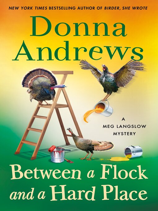 Title details for Between a Flock and a Hard Place by Donna Andrews - Available